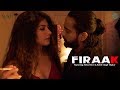 Firaak | फिराक | Neha Hirve, Rohit Singh Thakur | Hindi Short Movie 2020 | FWFOriginals