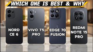 OnePlus Nord CE 6 vs Vivo T5 Pro vs Motorola Edge 70 Fusion vs Redmi Note 15 Pro ⚡🤔||