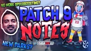 PATCH 9 IS OUT ON NBA 2K18!! NEW PARKS, MASCOTS ADDED?? DOES 2K STILL CARE ABOUT THE PARK COMMUNITY?
