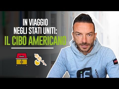 Video: Cosa Si Consiglia Di Mangiare In America