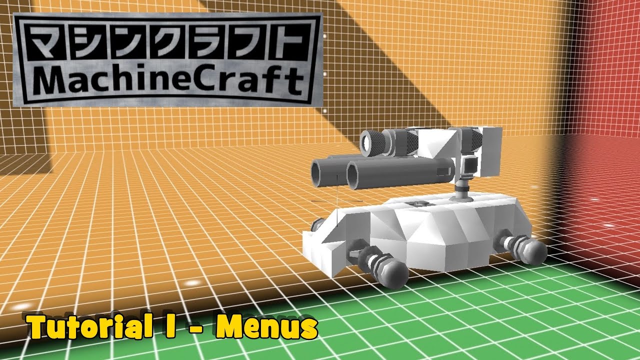 Machinecraft - Tutorial 1 - Menus - YouTube