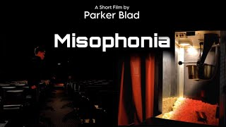Misophonia - A Short Film By Parker Blad