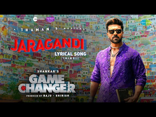 Jaragandi -Lyrical (Hindi) | Game Changer | Ram Charan | Kiara Advani | Daler M | Shankar | Thaman S class=