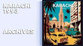 Karachi 1993 - Archives - Karachi Street View