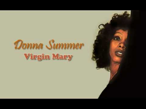 Donna Summer - Virgin Mary