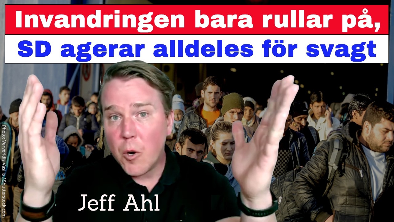 ”Invandringen bara rullar på, SD agerar alldeles för svagt!”