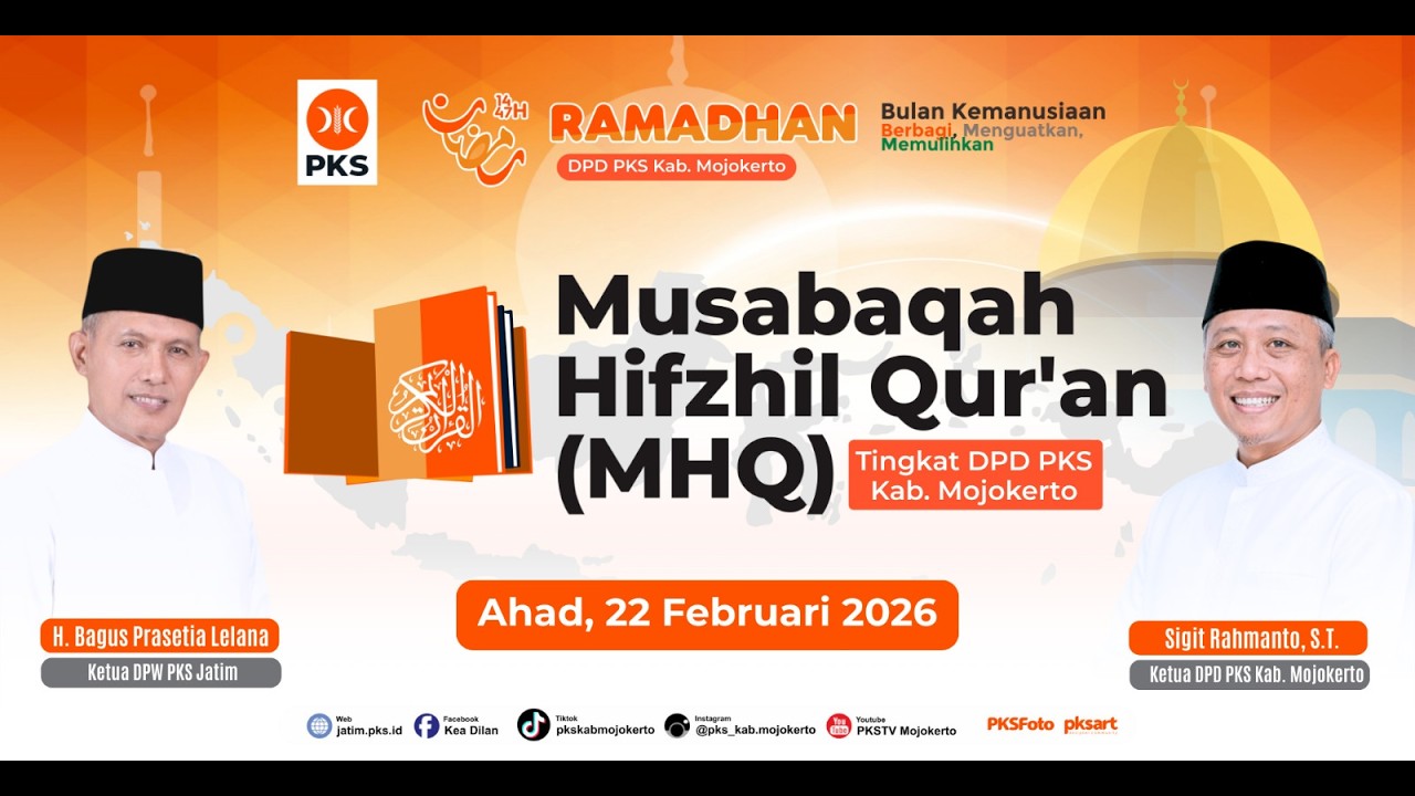 Live Streaming | Musabaqah Hifzhil Qur'an (MHQ) | DPD PKS Kab. Mojokerto