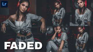 Faded Photography Preset Editing | Lightroom Presets Free Download | Lightroom Mobile Presets