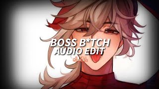 Boss Btch - Doja Cat Edit Audio