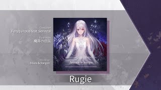 [Arcaea Fanmade] Rugie - Feryquitous feat.Sennzai | Beyond 9 