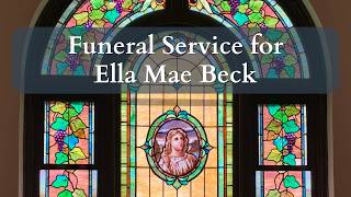 Funeral Service for Mae Beck