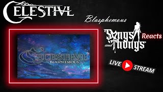 Celestivl - Blasphemous - REACTION by Songs and Thongs Live