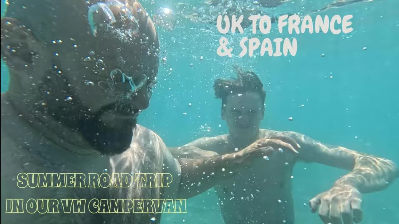 FRANCE AND SPAIN SUMMER ROAD TRIP -VW t6 campervan
