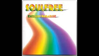 Soulfree - Endless Paradise - Full Album