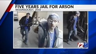 Man sentenced to 5 years in prison for Woonsocket arson