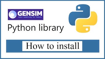 How to install gensim Python library (2022) | Amit Thinks