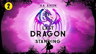 Last Dragon Standing - Part 2 [Dragon Kin #4] - G.A. Aiken - Fantasy Romance Audiobook Full