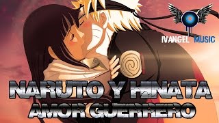 NARUTO Y HINATA RAP - AMOR GUERRERO | IVANGEL MUSIC |