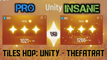 Tiles Hop: Unity - TheFatRat ( PRO vs INSANE )