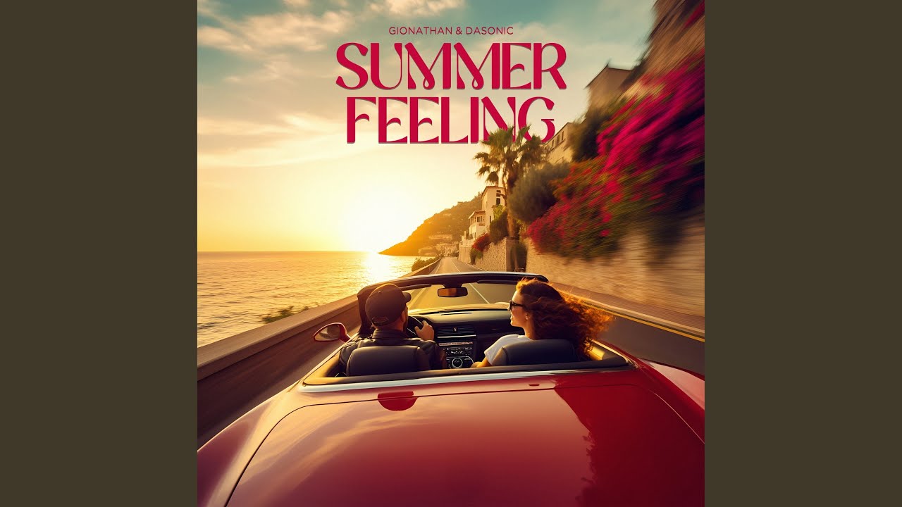 Watch Summer Feeling on YouTube Watch Summer Feeling on YouTube