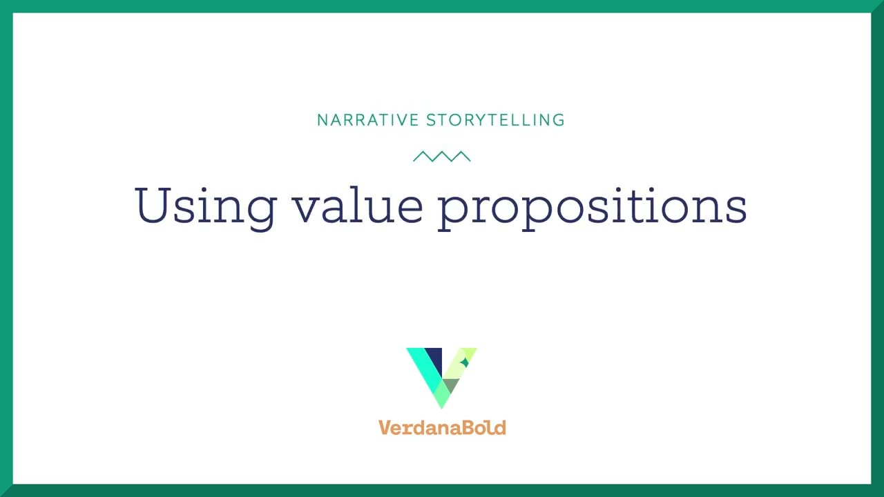 Storytelling in Business Presentations: Using your Value Proposition Pt. 3