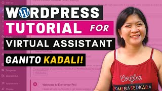 WORDPRESS TUTORIAL for Virtual Assistant - Easy Tutorial for Beginners Part 1