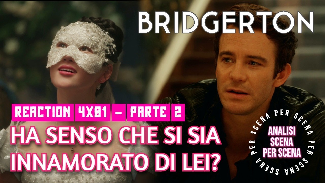 BRIDGERTON reaction 4x01 parte 2, Ha senso che Benedict si sia innamorato di Sophie? #bridgerton