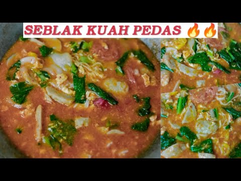 SEBLAK KUAH PEDAS 🔥🤤|| WAJIB COBA RESEP INI ‼️ DIJAMIN ENAK #seblakkuahpedas