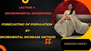 Lecture 4 l Incremental Increase Method l Environmental Engineering l Civil Engineering I PSU I GATE