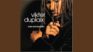 Video thumbnail of "Vikter Duplaix - A Life Worth Living"