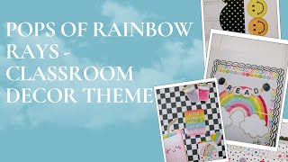 Famous Rainbow classroom decor theme idea with the Pops of Rainbow Rays Classroom Decor Collection. Wealth