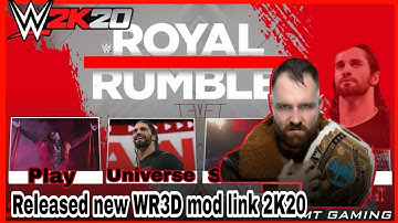 WR3D - WWE mod |trailer by MT Gaming mod link 2K20 for Android & PC version link released mod WR3D