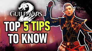 My Top 5 Tips For New Players | Guild Wars 2 Guide