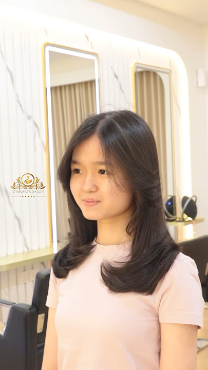 Soft Layered Haircut | Model rambut yang 'ada layer nya, tapi dikit aja!' 😜
