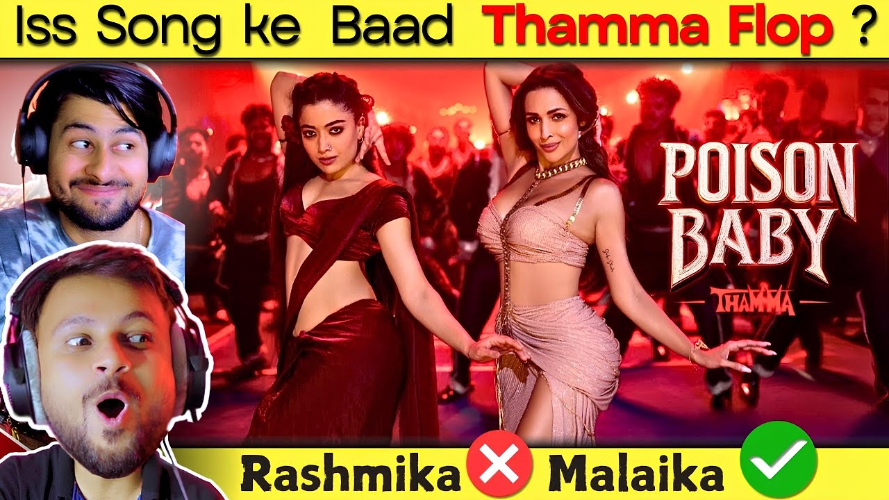 Poison Baby | Thamma | Malaika A | Crazy A*ss Reaction | The Reacting Bros