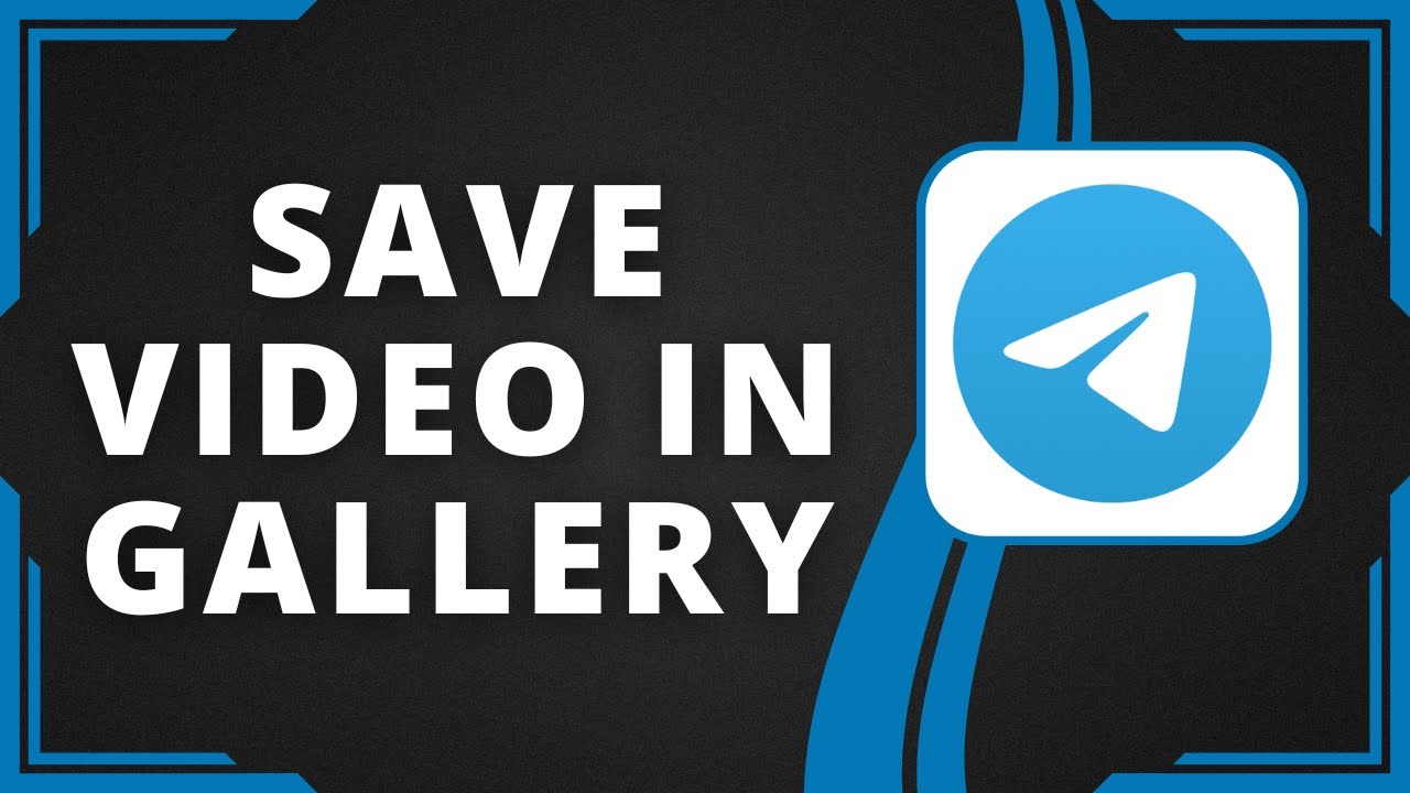 How To Save Telegram Video In Phone Gallery YouTube how-to-save-telegram-video-in-phone-gallery-youtube