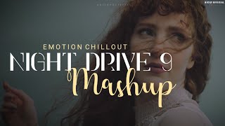 Emotional Mashup 2022 | Night Drive 9 | Relax Heart Chillout | Sad/Romantic Song | BICKY 