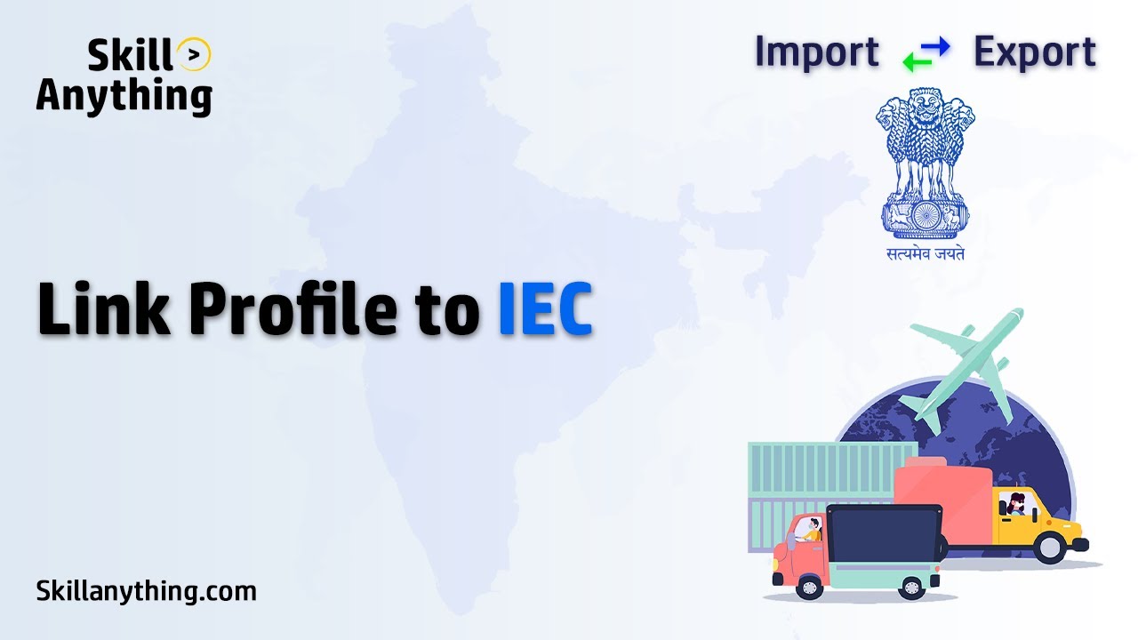 How to Link your Profile with IEC (Import/Export Code) 