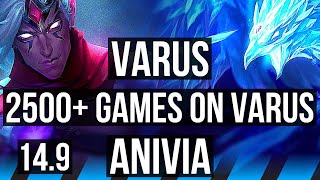 VARUS vs ANIVIA (MID) | 2500+ games, Legendary, 10/2/3 | NA Master | 14.9