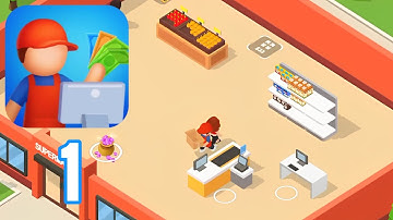 My Supermarket - Gameplay Walkthrough Part 1 - Level 1-5 (Android, iOS)