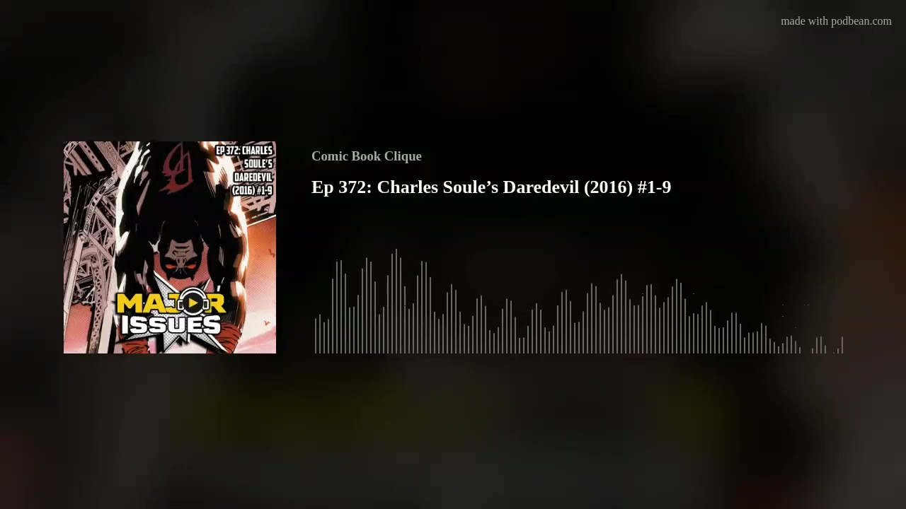 Ep 372: Charles Soule’s Daredevil (2016) #1-9