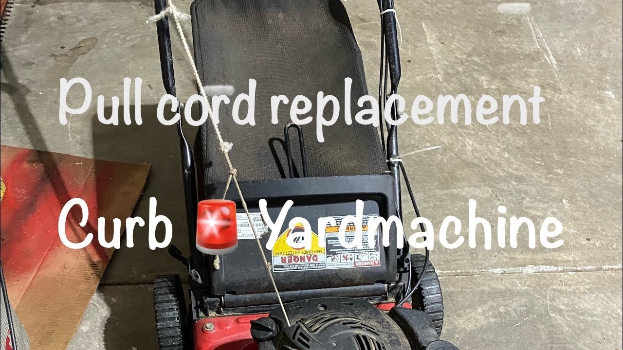 Curb 🚨 2013 Yard-Machine B&S 140cc | pull cord replacement, general