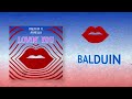 Balduin Annella Lovin You Lyric Video