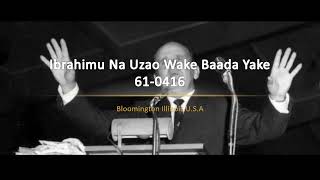 61-0416 Ibrahimu Na Uzao Wake Baada Yake | William Branham