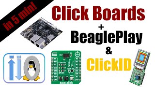 5 Click Boards in 5 Minutes - Quick Start with BeaglePlay