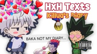 HxH Texts - Killua's Diary Exposed!
