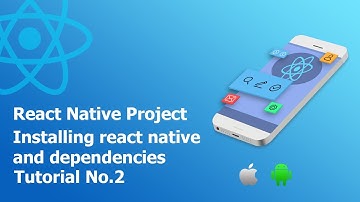 2 Installing react native and dependencies || Build React Native Complete App