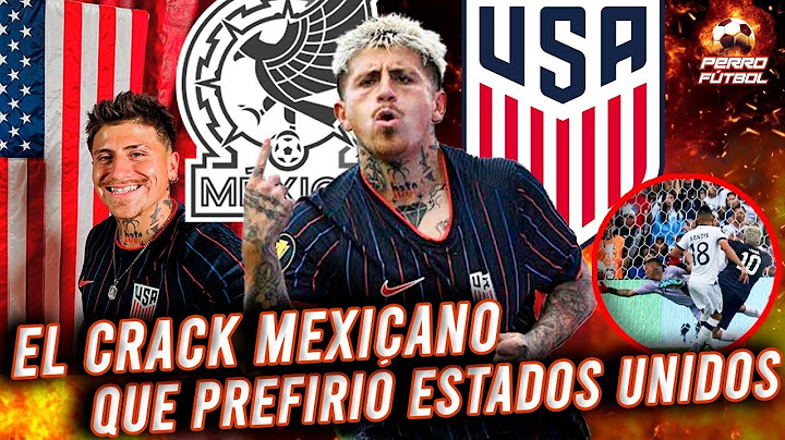 ¡JUEGA DE 10 ES MEXICANO Y ES ÍDOLO DE ESTADOS UNIDOS! ¡LA TERRIBLE TRAICIÓN DE DIEGO LUNA!