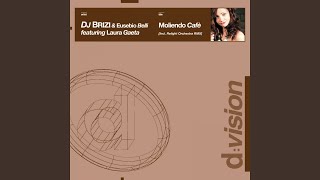 Download Lagu Moliendo Cafè (feat. Laura Gaeta) (Moko \u0026 Vignaroli Dub) MP3