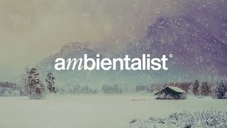 The Ambientalist - Meditation (From A Safe Place Ep)